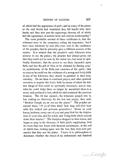 &nbsp;&nbsp;&nbsp;The most probable account of these certificates is, that the witnesses were in the conspiracy, aiding the imposture; but I have been informed by men who were once in the confidence of the prophet, that he privately gave a different account of the matter. It is related that the prophet's early followers were anxious to see the plates; the prophet had always given out that they could not be seen by the carnal eye, but must be spiritually discerned; that the power to see them depended upon faith, and was the gift of God, to be obtained by fasting, prayer, mortification of the flesh, and exercises of the spirit; that so soon as he could see the evidences of a strong and lively faith in any of his followers, they should be gratified in their holy curiosity. He set them to continual prayer, and other spiritual exercises, to acquire this lively faith by means of which the hidden things of God could be spiritually discerned; and at last, when he could delay them no longer, he assembled them in a room, and produced a box, which he said contained the precious treasure. The lid was opened; the witnesses peeped into it, but making no discovery, for the box was empty, they said, Brother Joseph, we do not see the plates. The prophet answered them, O ye of little faith! how long will God bear with this wicked and perverse generation? Down on your knees, brethren, every one of you. and pray God for the forgiveness of your sins, and for a holy and living faith which cometh down from heaven. The disciples dropped to their knees, and began to pray in the fervency of their spirit, supplicating God for more than two hours with fanatical earnestness; at the end of which time, looking again into the box, they were now persuaded that they saw the plates. I leave it to philosophers to determine whether the fumes of an enthusiastic and fanatical imagination are thus capable of blinding the mind and deceiving the senses by so absurd a delusion. 