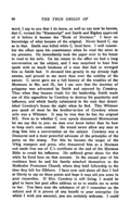 &nbsp;&nbsp;&nbsp;Now as to whether Cowdery ever openly denounced Mormonism, let me say this to you: No man ever knew better than he how to keep one's own counsel. He would never allow any man to drag him into a conversation on the subject. Cowdery was a Democrat and a most powerful advocate of the principles of the party on the stump. For this he became the target of the Whig stumpers and press, who denounced him as a Mormon and made free use of Cowdery's certificate at the end of the Mormon Bible to crush his influence. He suffered great abuse for this, while he lived here on that account.