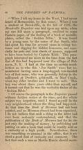 &nbsp;&nbsp;&nbsp;When I was a student at Brookville, in the fall of 1827, the Brookville Enquirer was laid upon my table, when my eye fell upon a paragraph, credited to some Eastern paper, of the finding of a book of metallic plates, called the 'Golden Bible.' It was found by a young man by the name of Joe Smith, who had spent his time for several years in telling fortunes and digging for hidden treasures, and especially for pots and iron chests of money, supposed to have been buried by Captain Kidd. This paragraph interested me more at the time from the fact that all this had happened near the village of Palmyra, N. Y.