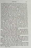 &nbsp;&nbsp;&nbsp;Mr. Harris says... Joseph did not dig for these plates. They were placed in this way: four stones were set up and covered with a flat stone, oval on the upper side and flat on the bottom. Beneath this was a little platform upon which the plates were laid; and the two stones set in a bow of silver by means of which the plates were translated were found underneath the plates. These were seven inches wide by eight inches in length, and were of the thickness of plates of tin; and when piled one above the other, they were altogether about four inches thick; and they were put together on the back by three silver rings, so that they would open like a book. The two stones set in a bow of silver were about two inches in diameter, perfectly round, and about five-eighths of an inch thick at the centre; but not so thick at the edges where they came into the bow. They were joined by a round bar of silver, about three-eighths of an inch in diameter, and about four inches long, which, with the two stones, would make eight inches. The stones were white, like polished marble, with a few gray streaks.
